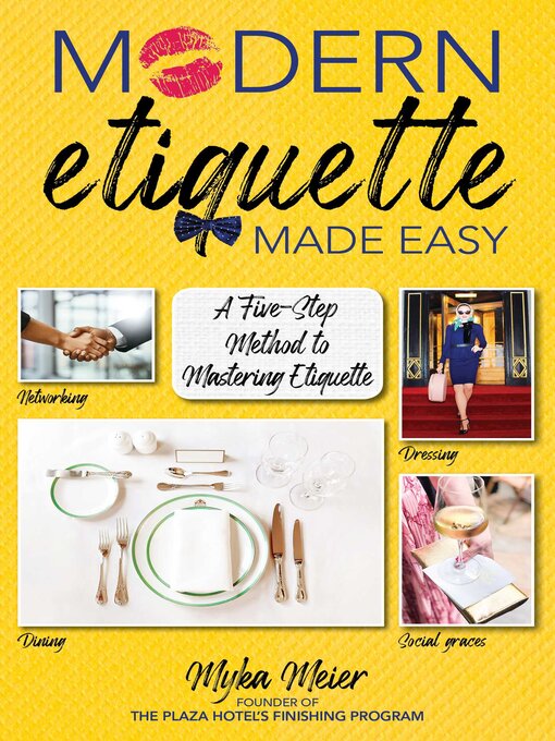 Title details for Modern Etiquette Made Easy by Myka Meier - Available
